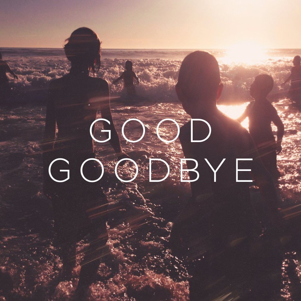 Linkin Park - Good Goodbye (feat. Pusha T and Stormzy)