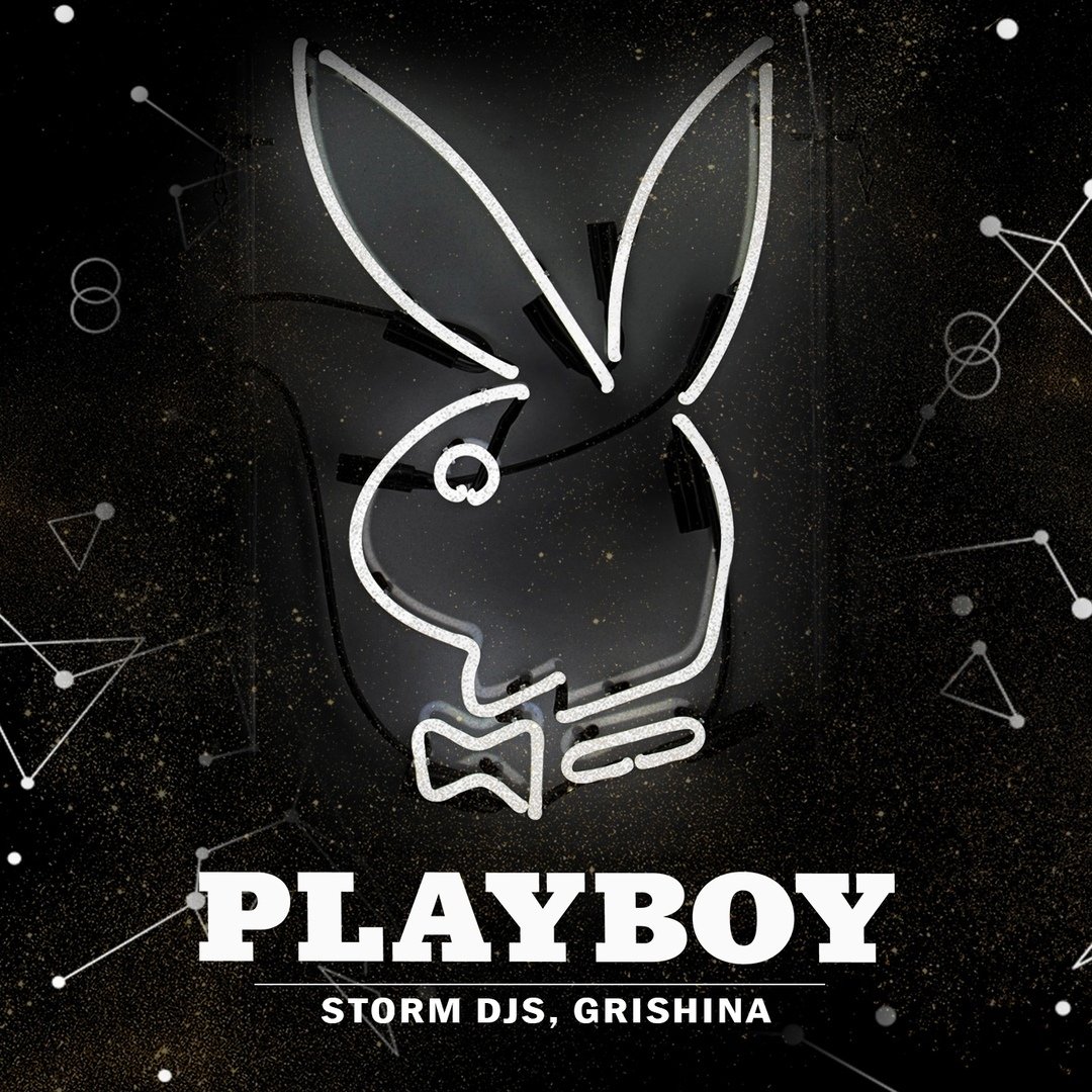 Storm DJs & Grishina - Playboy