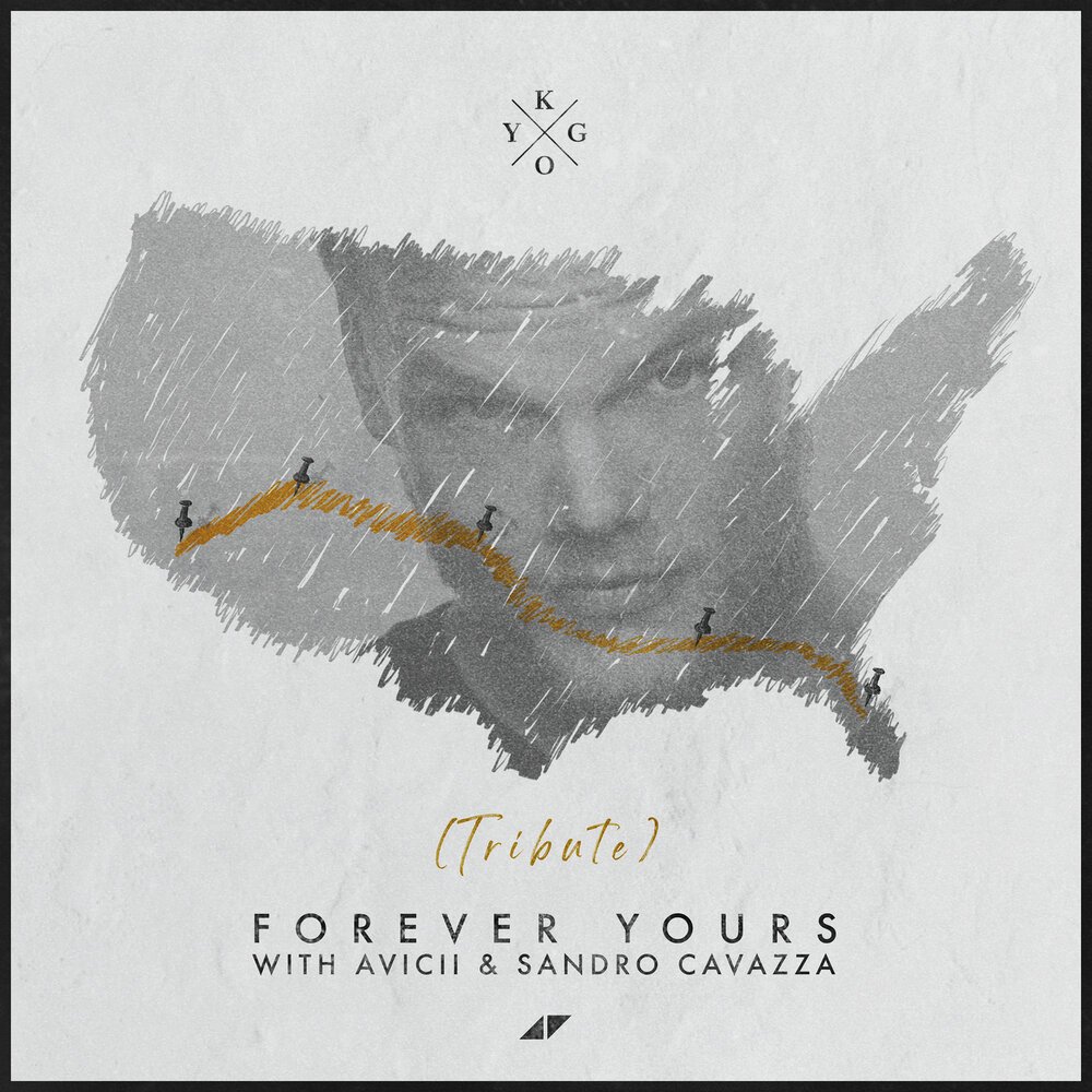 Kygo & Avicii & Sandro Cavazza - Forever Yours (Avicii Tribute)