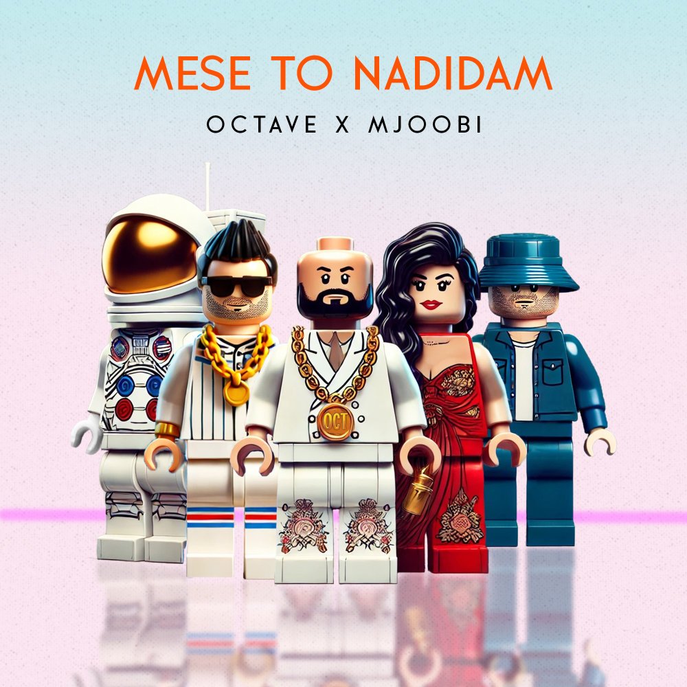 Octave & MJoobi - Mese To Nadidam