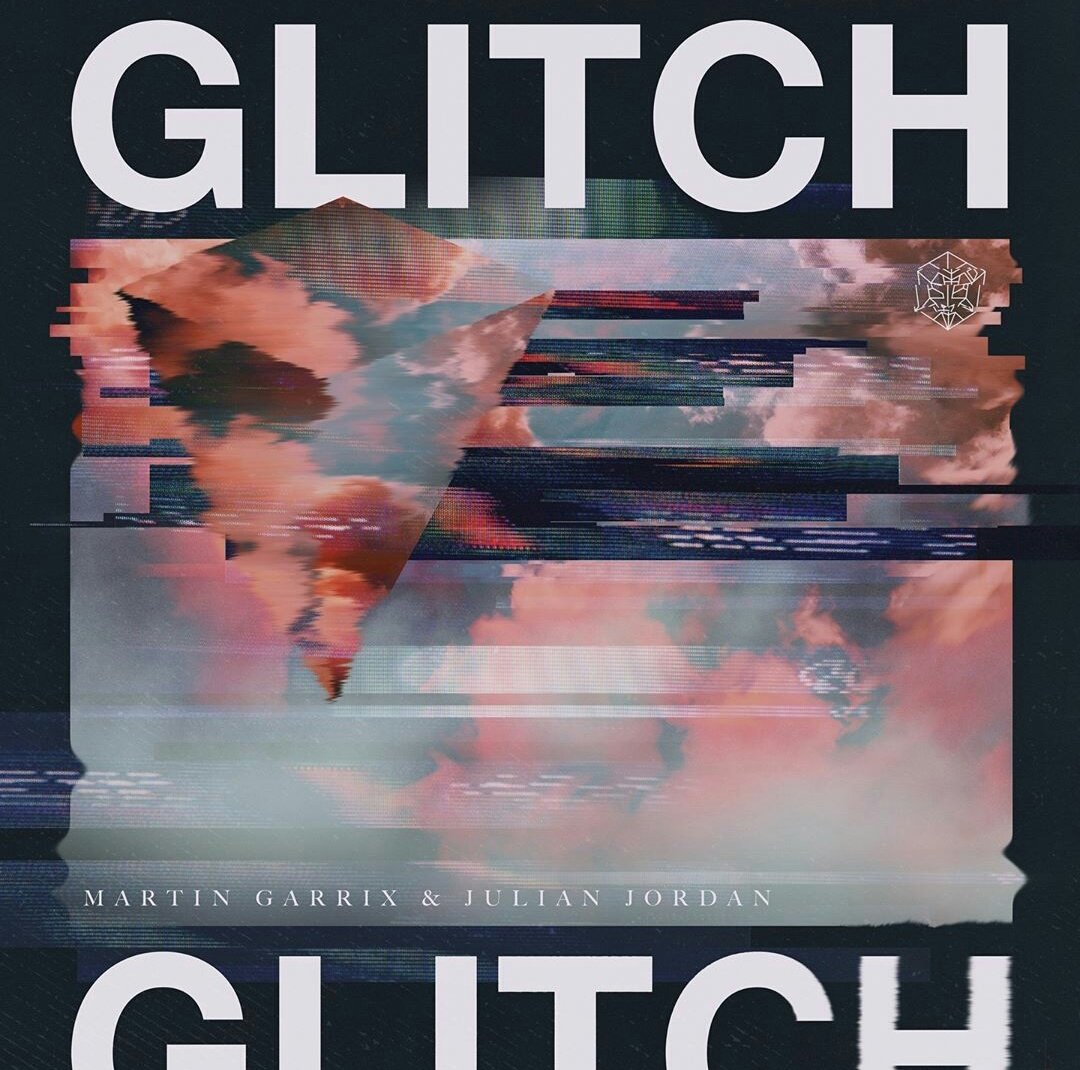 Martin Garrix & Julian Jordan - Glitch