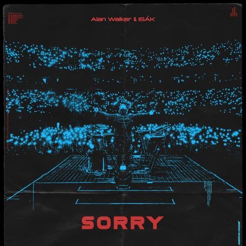 Alan Walker, ISÁK - Sorry