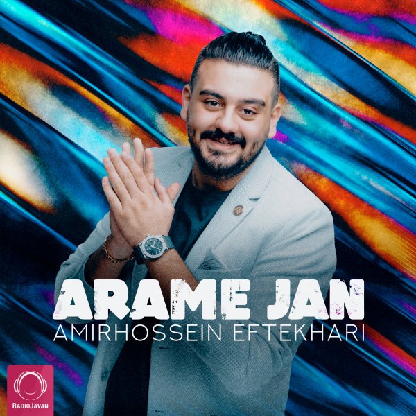 Amirhossein Eftekhari - Arame Jan
